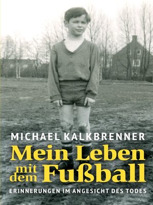 cover image of Mein Leben mit dem Fußball